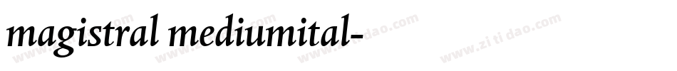 magistral mediumital字体转换